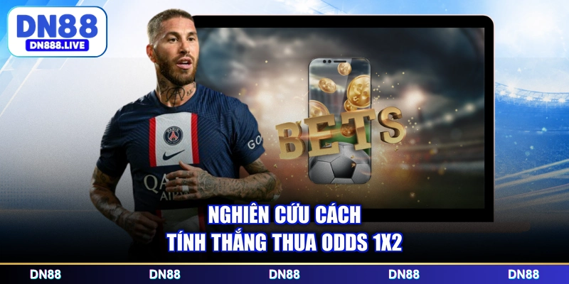 Nghiên cứu cách tính thắng thua odds 1x2