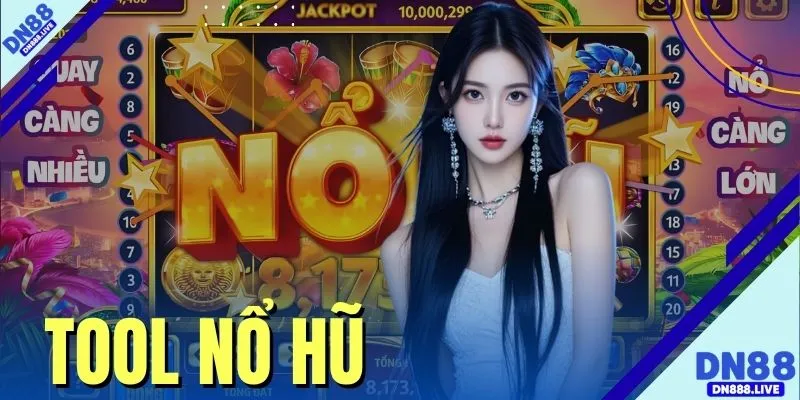 Tool Nổ Hũ